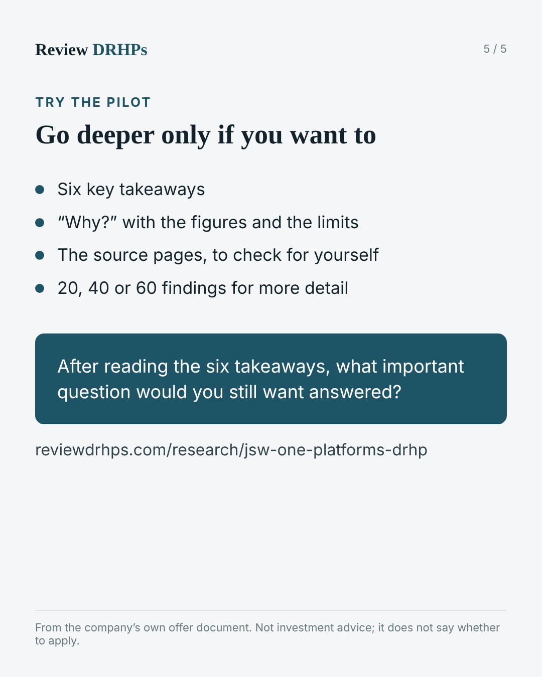 Try the pilot: after reading the six takeaways, what important question would you still want answered?